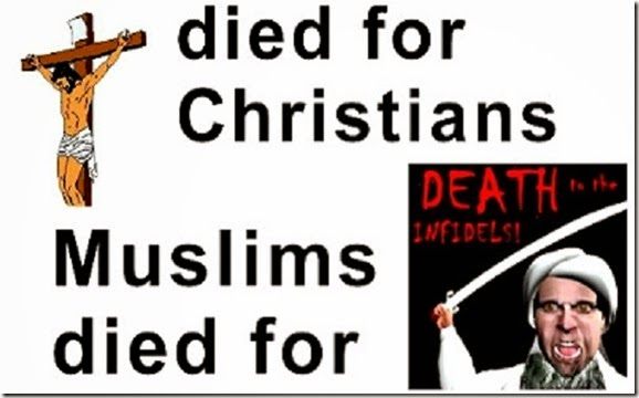 Jesus died for humanity - Muslims die for Mo