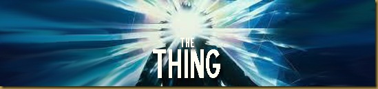 THE THING BANNER
