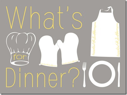 What's for Dinner
