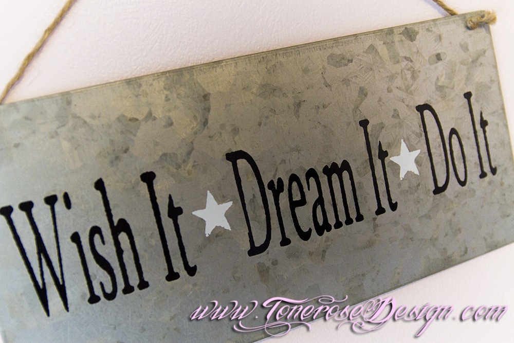 [IMG_3453%2520wish%2520it%2520dream%2520it%2520do%2520it%255B5%255D.jpg]