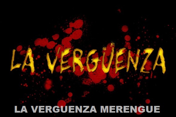 LA VERGUENZA LA VERGUENZA
