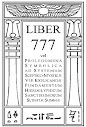 Liber 777 Vel Prolegomena Symbolica Ad Systemam Sceptico Mysticae