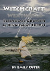 Witchcraft Weather And Economic Growth In Renaissance Europe