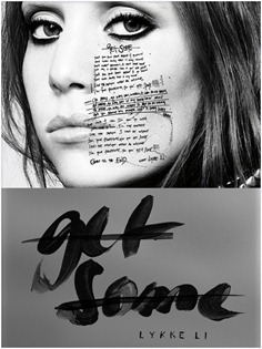 Lykke Li - Get Some