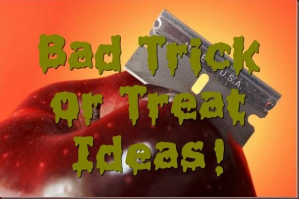 bad trick or treat ideas
