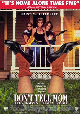 dont-tell-mom-the-babysitters-dead-movie-poster-1991-1020213158