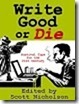 [write-good-or-die_thumb%255B1%255D.jpg]