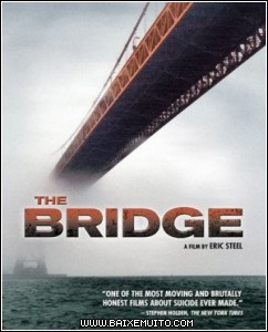 4efb157f58dc7 Download   The Bridge: A Ponte   DVDRip AVI + RMVB Legendado Baixar Grátis