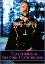 Teachings Of The Odin Brotherhood