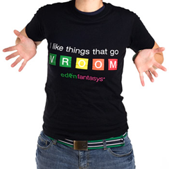 "I like things that go VROOM" T-shirt | EdenFantasys.com
