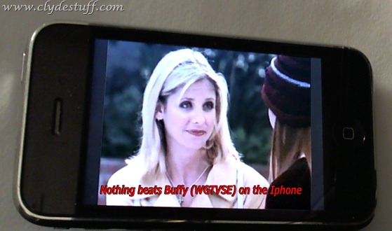Buffy on the Iphone via Netflix