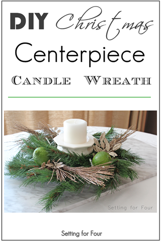 [DIY%2520Christmas%2520Centerpiece%2520Candle%2520Wreath%2520-%2520Setting%2520for%2520Four%255B3%255D.png]