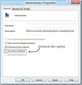 Steps To Enable Built-in Administrator Account In Windows 8 Administrator Properties