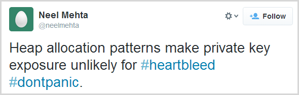 Heap allocation patterns make private key exposure unlikely for #heartbleed #dontpanic.