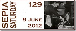 Sepia Saturday June 9, 2012 Sepia Saturday June 9, 2012