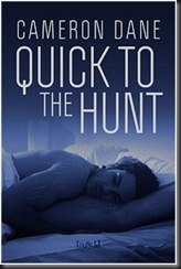Quick To The HUnt
