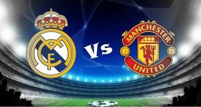 Real Madrid vs Manchester United