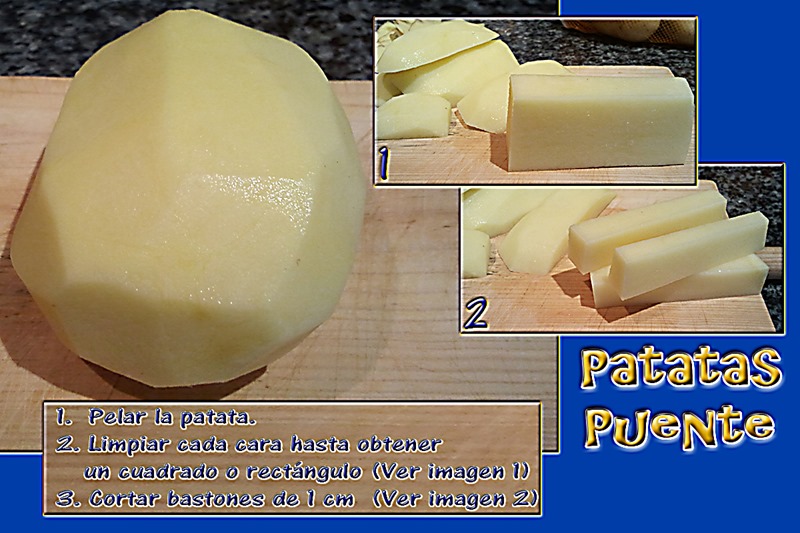 Patatas puente Patatas puente