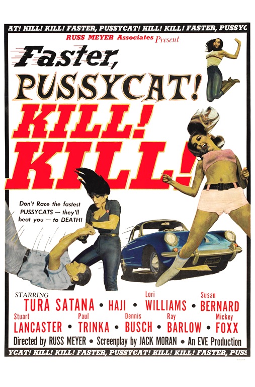 [Faster_pussycat_kill_kill_poster_%25282%2529%255B4%255D.jpg]