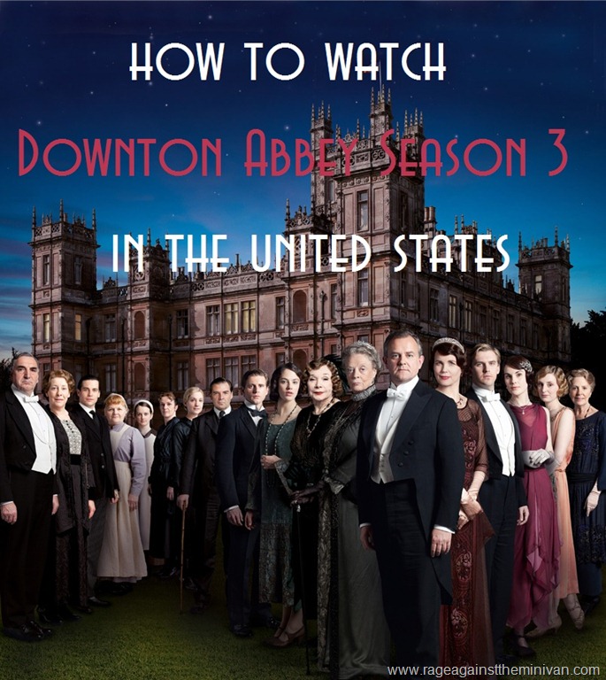 [how%2520to%2520watch%2520UK%2520downton%2520abbey%2520season%25203%2520in%2520the%2520united%2520states%255B5%255D.jpg]