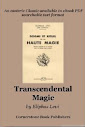 The Ritual Of Transcendental Magic