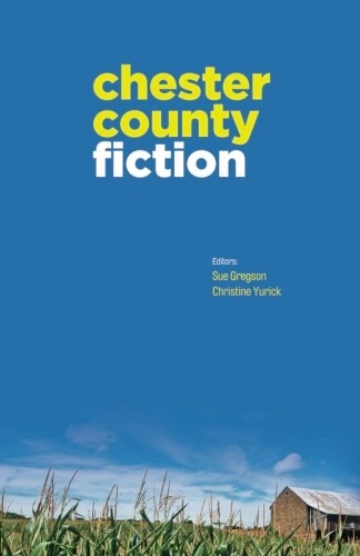 [Chester-County-Fiction-Cover5.jpg]
