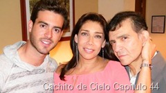 Cachito de Cielo Capitulo 44