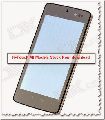K-Touch Stock Rom