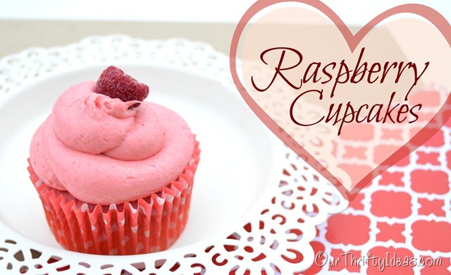 Our Thrifty Ideas- Make these easy Raspberry cupcakes from a mix and frozen raspberries. Super yummy and pretty at the same time.