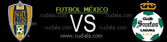 San Luis vs Santos Laguna
