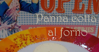 Buhbuhbutter: Panna cotta al forno senza gelatina
