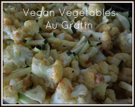 Vegan Vegetables Au Gratin