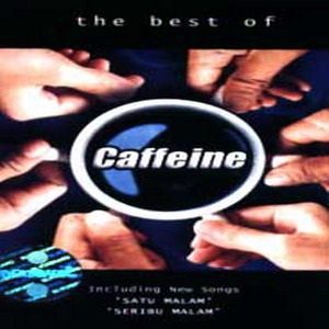 [Caffeine%2520-%2520The%2520Best%2520Of%2520Caffeine%25202004%2520%2528WONG%2520ARIEF%2529%255B2%255D.jpg]