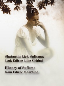 History of Sufism: from Edirne to Sirhind