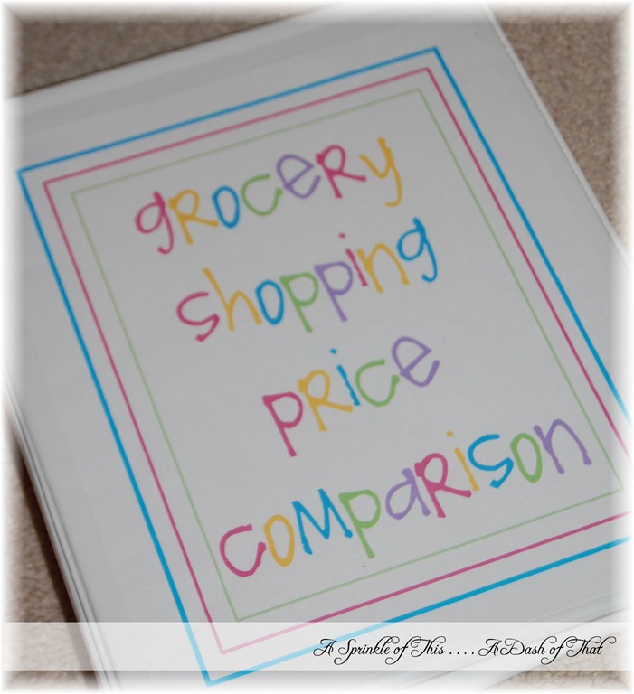 [grocery%2520shopping%2520price%2520comparison%2520binder%2520cover%2520%257BA%2520Sprinkle%2520of%2520This%2520.%2520.%2520.%2520.%2520A%2520Dash%2520of%2520That%257D%255B3%255D.jpg]
