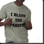 i blame the parents