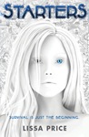 Starters and enders by Lissa Price Starters and enders by Lissa Price