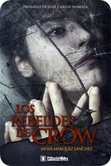 Los Rebeldes de Crow
