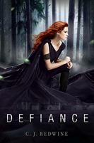 Defiance by C.J. Redwine