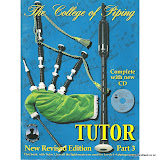 "The College of Piping Highland Bagpipe Tutor - Part Three"