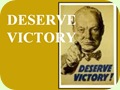 Deserve Victory!