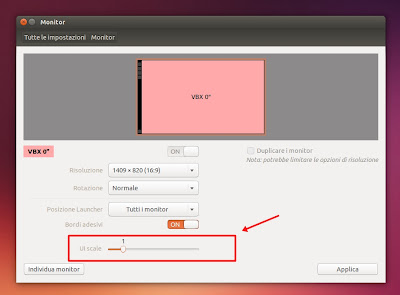 Opzione UI Scale in Ubuntu 14.04 Trusty