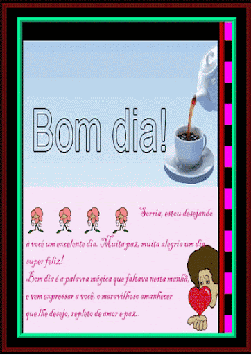 Mensagens de bom dia. PARTILHANDO AMOR.