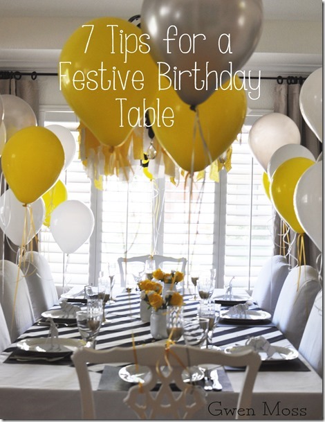 Gwen Moss: 7 tips… for setting a fun & festive birthday table Gwen Moss: 7 tips… for setting a fun & festive birthday table