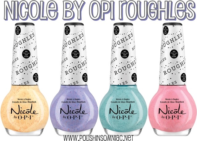 Coming Soon:  Nicole by OPI Roughles