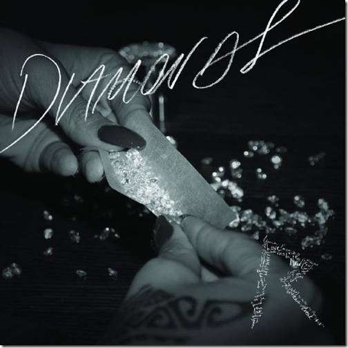 Rihanna - Diamonds - Single (2012)