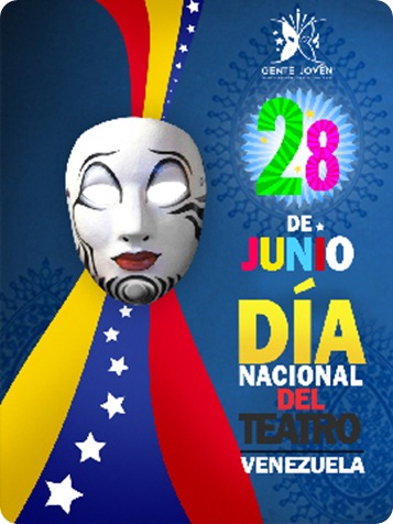 dia teatro venezuela 28 junio