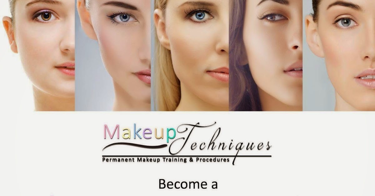 Makeup Techniques Blog a Permanent Makeup Specialist