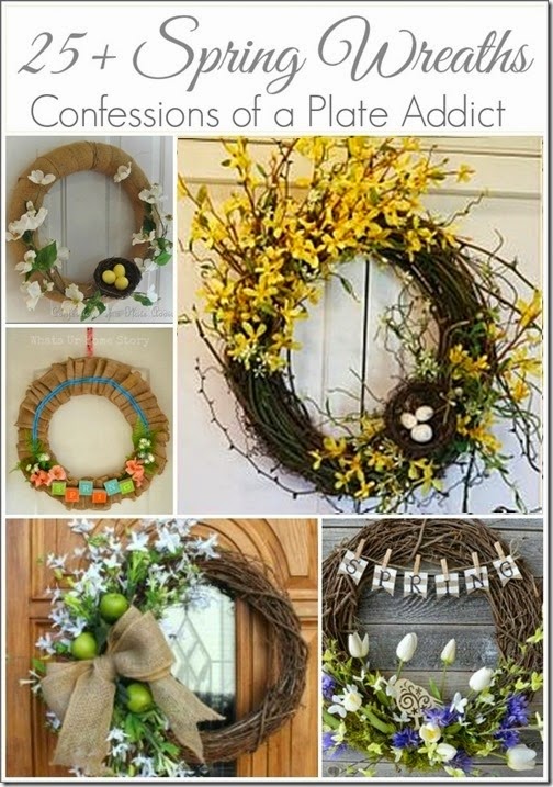 CONFESSIONS OF A PLATE ADDICT 25 Spring Wreaths CONFESSIONS OF A PLATE ADDICT 25 Spring Wreaths