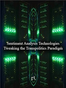 Sentiment Analysis Technologies - Tweaking the Transpolitics Paradigm Cover